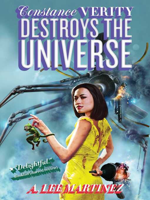 Title details for Constance Verity Destroys the Universe by A. Lee Martinez - Wait list